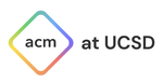 ACM at UCSD: Project Showcase